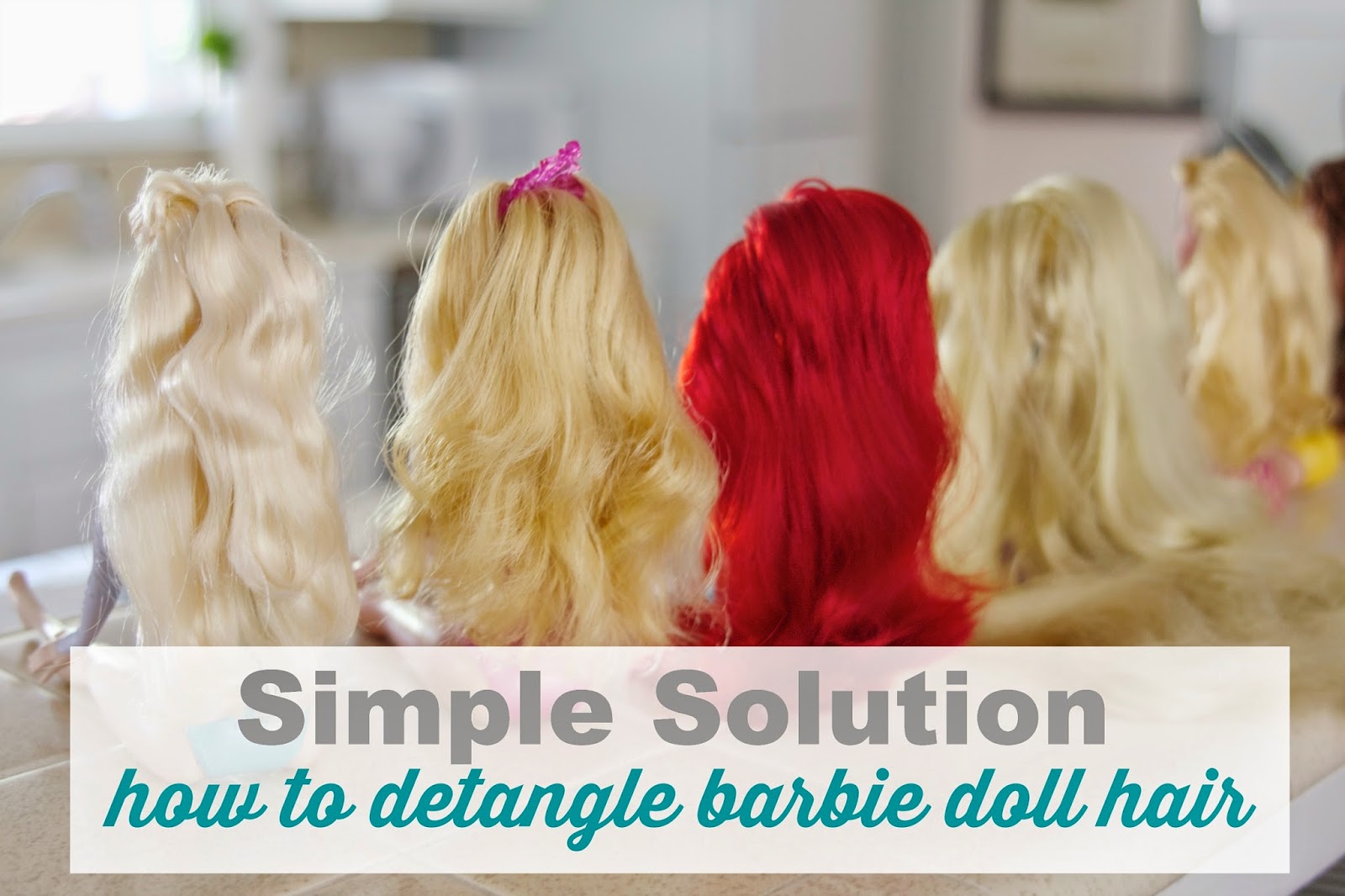 Simple Solution How To Detangle Barbie Doll Hair Simply